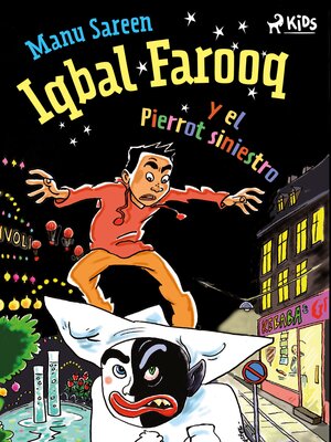 cover image of Iqbal Farooq y el Pierrot siniestro